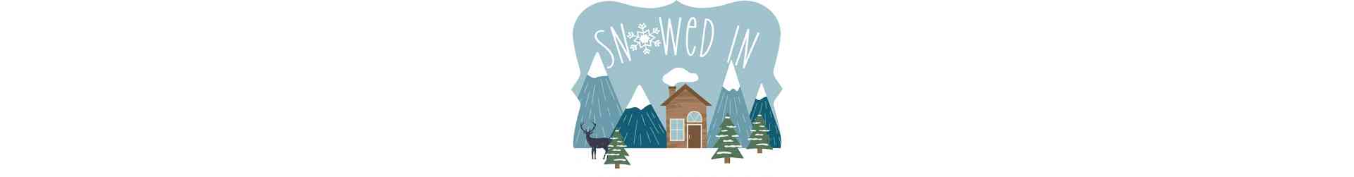Snowed In