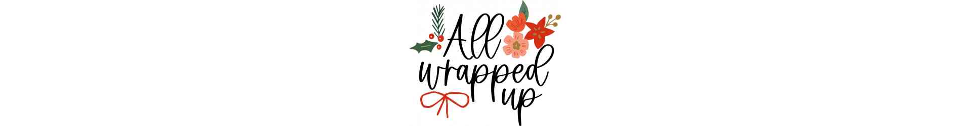 All wrapped up